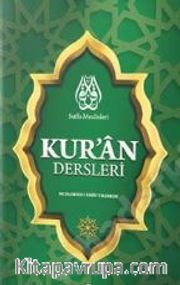 Suffa Meclisleri Kur’an Dersleri 