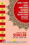 Kur’an-ı Kerim’den Sûreler Yasin-i Şerif - Tebareke - Amme(Büyük Boy)