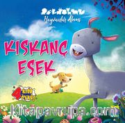 Hayvanlar Âlemi Serisi Kiskanç Eşek Ve 3 Kısa Öykü
