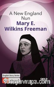 A New England Nun/ İngilizce Hikayeler  A2 Stage2