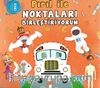 Pırıl ile Noktaları Birleştiriyorum