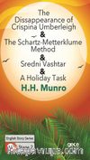 The Disappearance of Crispina Umberleigh- The Schartz-Metterklume Method - Sredni Vashtar- A Holiday Task / İngilizce Hikayeler  A2 Stage2