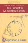 İsim ve Sıfat Tevhidinde Ehl-i Sünnet'in Muhaliflere Cevabı