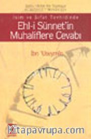 İsim ve Sıfat Tevhidinde Ehl-i Sünnet'in Muhaliflere Cevabı