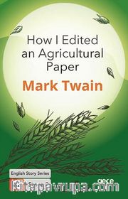 How I Edited an Agricultural Paper / İngilizce Hikayeler  A2 Stage2
