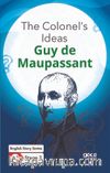 The Colonel’s Ideas /İngilizce Hikayeler  A2 Stage2
