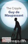 The Cripple / İngilizce Hikayeler  A2 Stage2