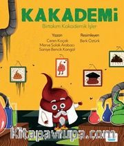 Kakademi / Birtakım Kakademik İşler
