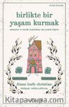 Birlikte Bir Yaşam Kurmak