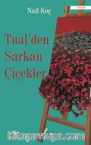 Tualden Sarkan Çiçekler