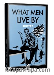 What Men Live By