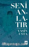 Seni Anlatır