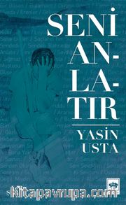Seni Anlatır