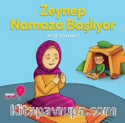 Zeynep Namaza Başlıyor