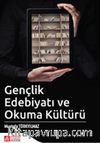 Gençlik Edebiyatı ve Okuma Kültürü