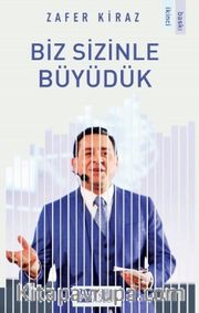 Biz Sizinle Büyüdük