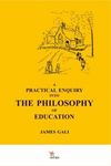 A Practıcal Enquıry Into The Phılosophy Of Educatıon