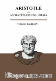 Arıstotle And Ancıent Educatıonal Ideals