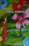 Topal Karınca