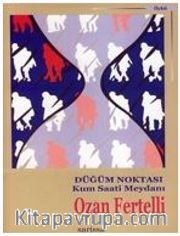 Düğüm Noktası-Kum Saati Meydanı