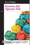 Kocamın Adı Ağzımın Tadı