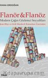 Flanör ve Flanöz - Modern Çağın Gözlemci Seyyahları (Jean Rhys ve Irİsh Murdoch romanları üzerinden)