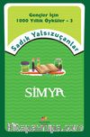 Gençler İçin Bin Yıllık Öyküler-3  Simya
