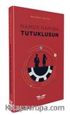 Namus Namına Tutuklusun