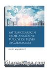 Yatırımcılar İçin Proje Analizi Ve Türkiye’de Teşvik Uygulamaları