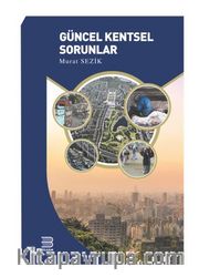 Güncel Kentsel Sorunlar