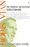 Ve Bütün Çirkinler Öldürülecek