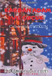 Kardan Adam ve Çocuk