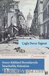 Sosyo-Kültürel Boyutlarıyla İstanbul’da Helenizm (1839-1922)