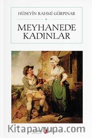 Meyhanede Kadınlar (Cep Boy) (Tam Metin)