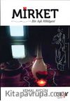 Mirket Bir Aşk Hikayesi