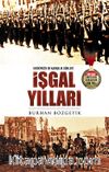 İşgal Yılları