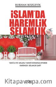 İslam’da Haremlik Selamlık