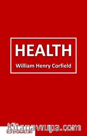 Health- Classic Reprint