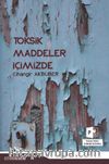 Toksik Maddeler İçimizde