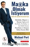 Marka Olmak İstiyorum & Mutlu Bir Şekilde Kazanmak İçin