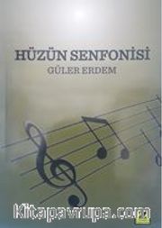 Hüzün Senfonisi