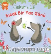 Oskar ve Lili – Sıcak Bir Yaz Günü