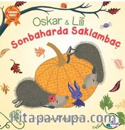 Oskar ve Lili – Sonbaharda Saklambaç