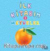 İlk Kitabım Meyveler 1