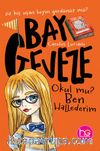 Okul Mu? Ben Hallederim