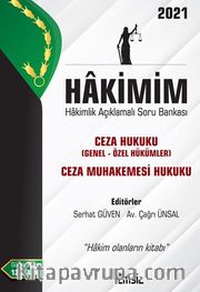 Hakimim Ceza Hukuku (Genel Hükümler- Özel Hükümler)  Ceza Muhakemesi Hukuku