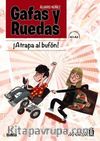 Gafas y ruedas - Atrapa al bufon (Comic)