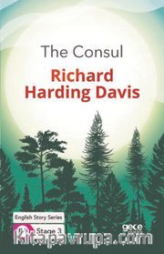 The Consul/  İngilizce Hikayeler  B1 Stage3
