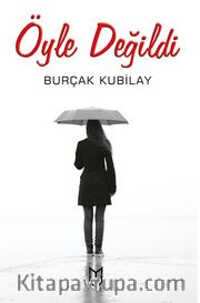 Öyle Değildi