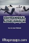Davranışsal Azgelişmişlik